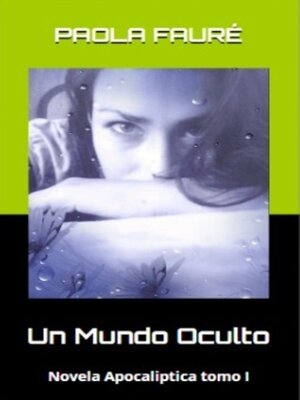 cover image of Un mundo oculto